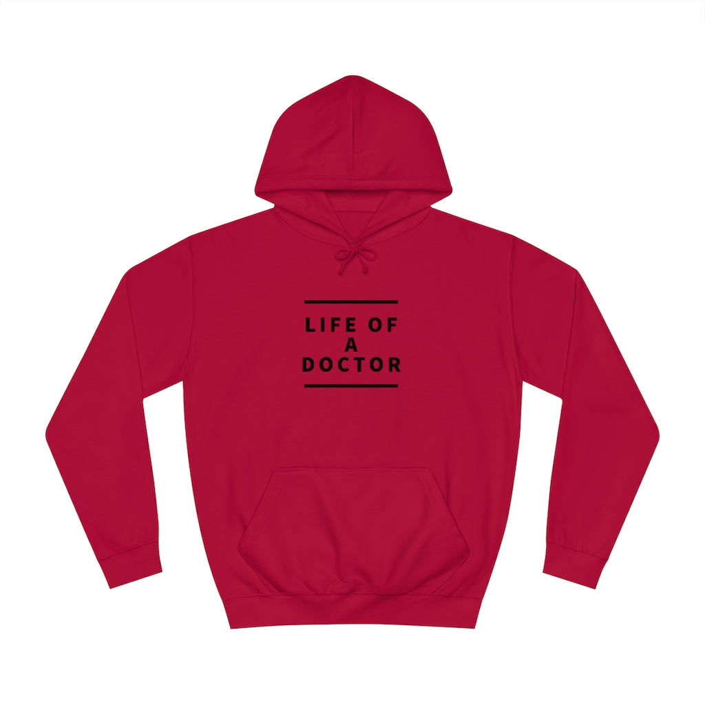 "Life of A Pharmacist" Unisex College Hoodie