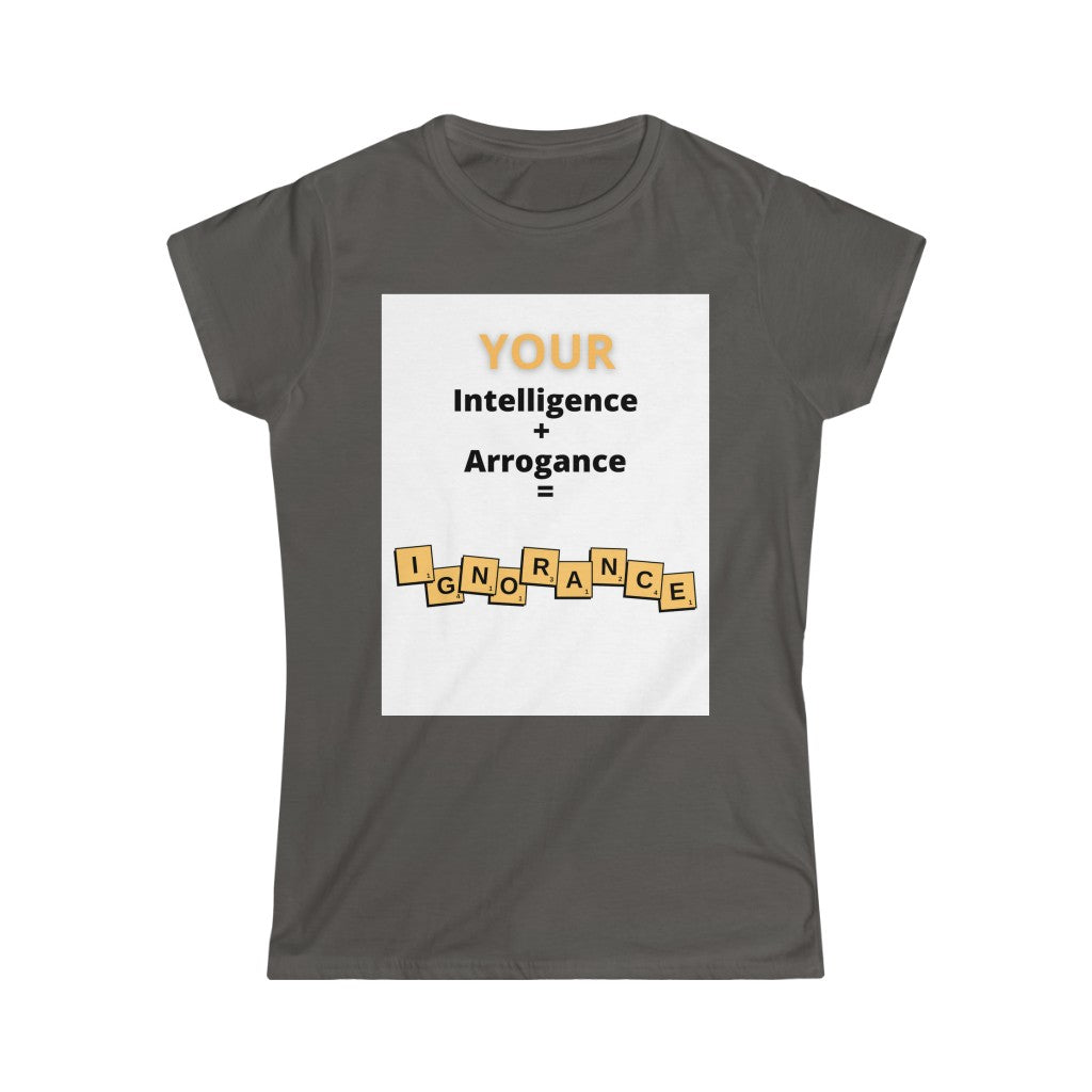 "Don't Be That Person" Women's Softstyle Tee