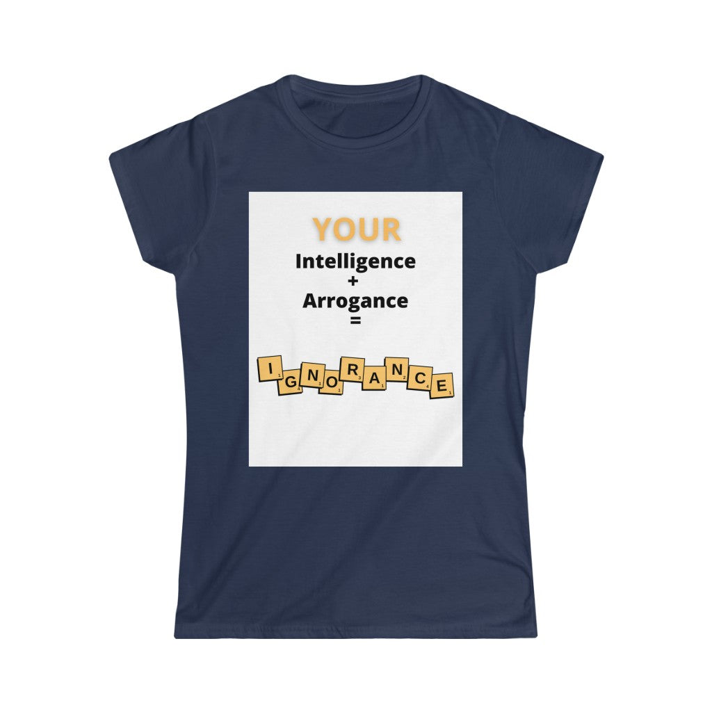 "Don't Be That Person" Women's Softstyle Tee