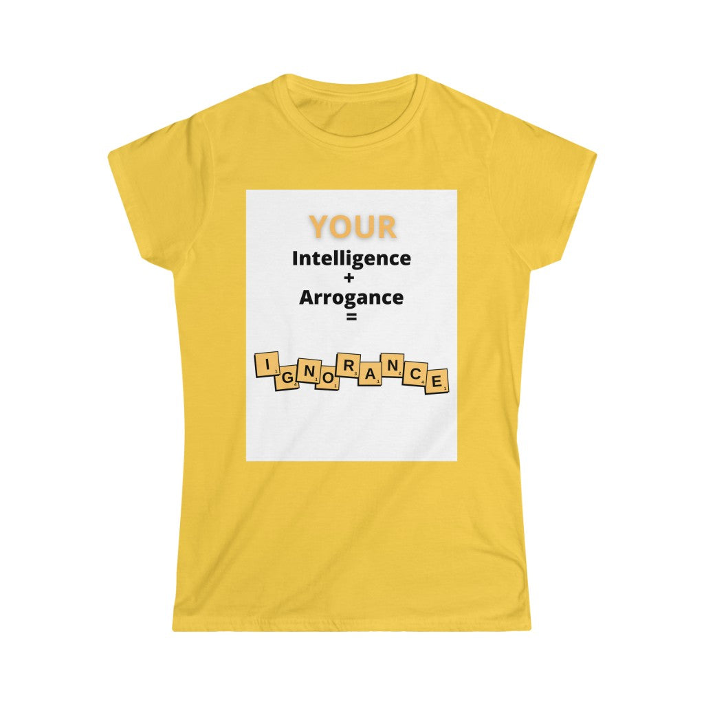 "Don't Be That Person" Women's Softstyle Tee