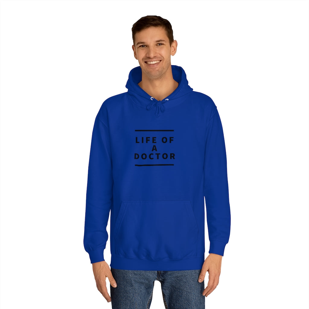 "Life of A Pharmacist" Unisex College Hoodie