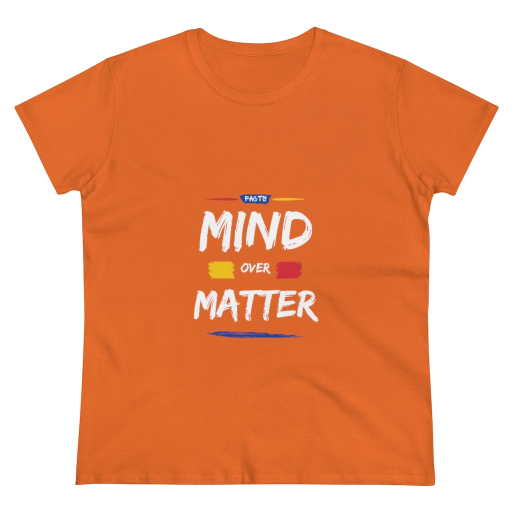 "Mind Over Matter" Women's Heavy Cotton Tee