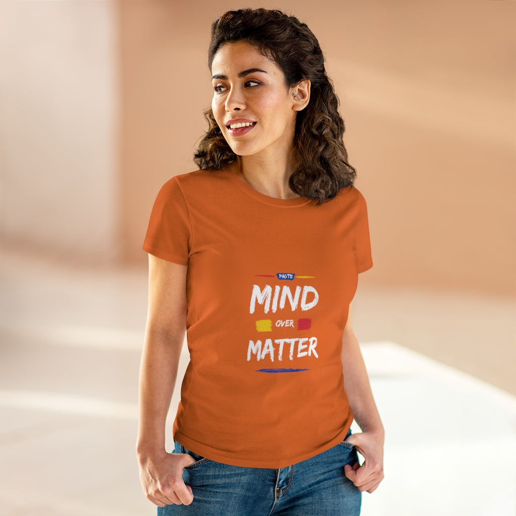 "Mind Over Matter" Women's Heavy Cotton Tee